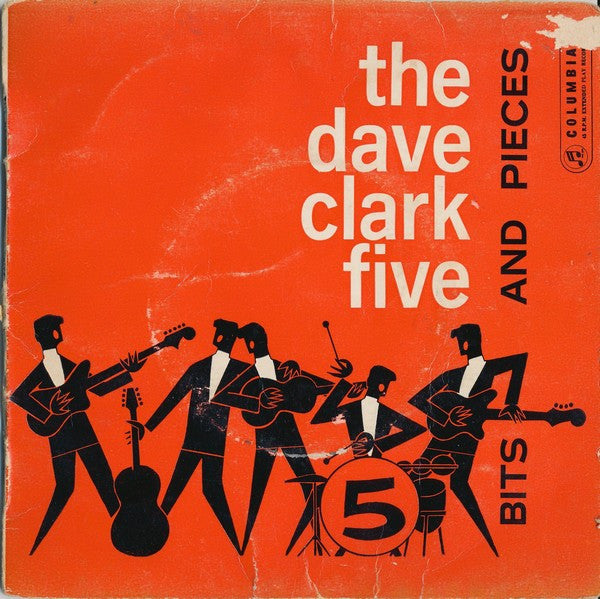 The Dave Clark Five : Bits And Pieces (7", EP)