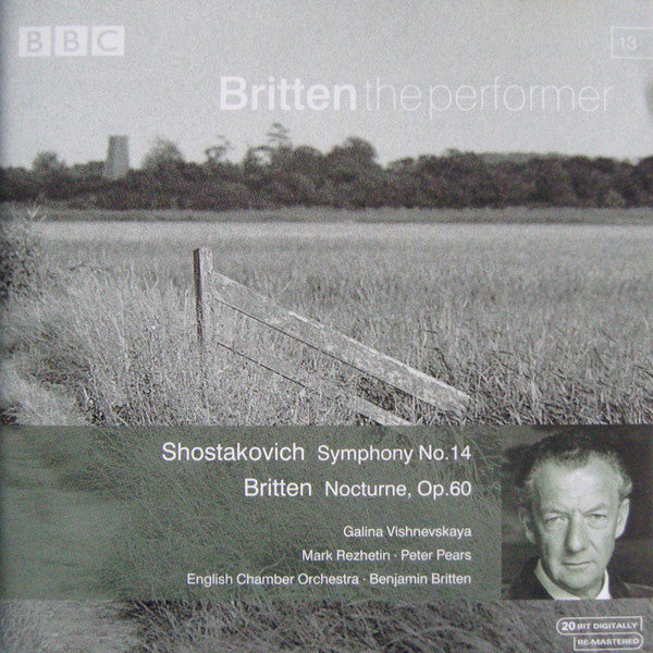 Shostakovich* / Benjamin Britten  -  English Chamber Orchestra, Galina Vishnevskaya, Mark Rezhetin, Peter Pears : Symphony No. 14 - Nocturne, Op. 60 (CD)