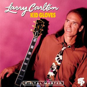 Larry Carlton : Kid Gloves (CD, Album)