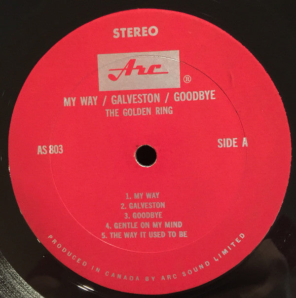 The Golden Ring : My Way/ Galveston/ Goodbye (LP, Album)