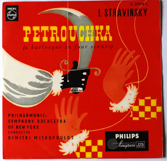 Igor Stravinsky, Philharmonic-Symphony Orchestra Of New York, Dimitri Mitropoulos : Petrouchka (A Burlesque In Four Scenes) (LP, Mono)