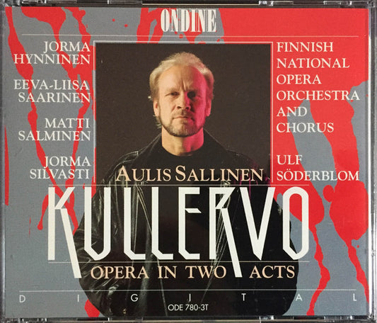 Suomen Kansallisoopperan Orkesteri & Suomen Kansallisoopperan Kuoro, Ulf Söderblom, Aulis Sallinen : Kullervo (3xCD, Album)