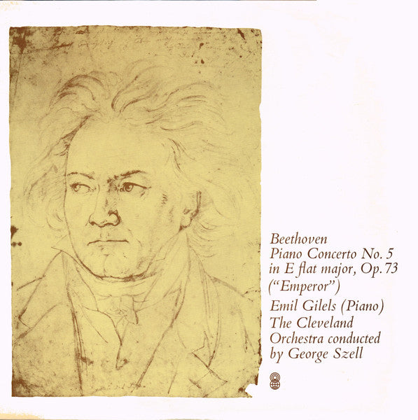 Beethoven*  /  Emil Gilels (Piano) / The Cleveland Orchestra Conducted By George Szell : Piano Concerto No. 5 In E Flat Major, Op. 73 ("Emperor") (LP, Album, Club)