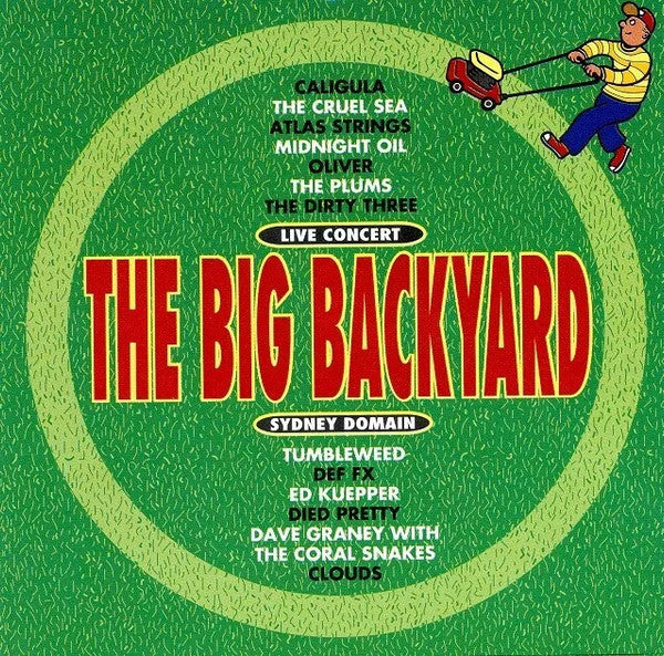 Various : The Big Backyard (CD, Comp, Liv)