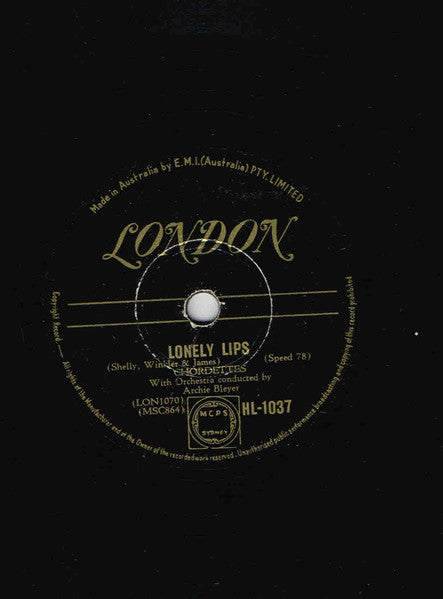 The Chordettes : Lonely Lips / Humming Bird (Shellac, 10")