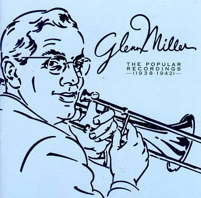 Glenn Miller : The Popular Recordings (1938-1942) (3xCD, Comp, RM)
