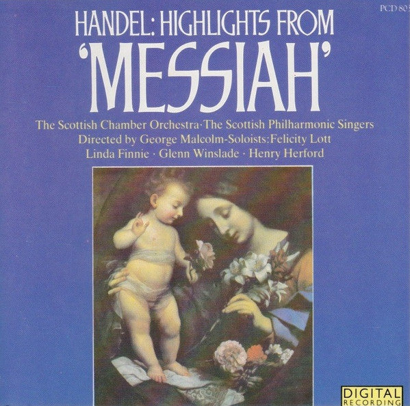 Handel*, Scottish Chamber Orchestra, The Scottish Philharmonic Singers : Highlights From 'Messiah' (CD, Album)