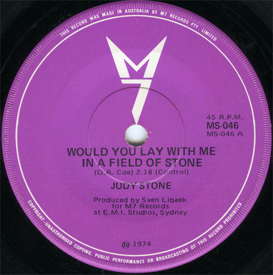 Judy Stone : Would You Lay With Me In A Field Of Stone (7", Single)