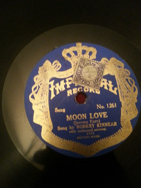 Robert Kinnear : Moon Love / Gigolette (Shellac, 10")