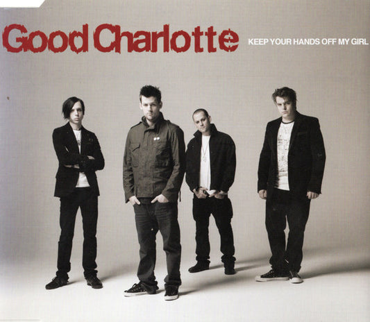 Good Charlotte : Keep Your Hands Off My Girl (CD, Single, Enh)