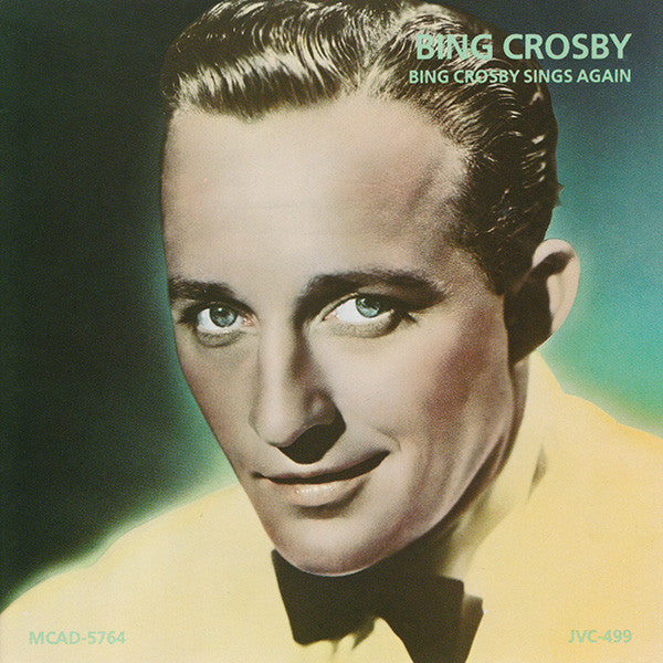 Bing Crosby : Bing Crosby Sings Again (CD, Comp, Mono)