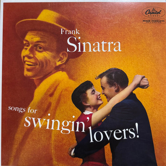 Frank Sinatra : Songs For Swingin' Lovers! (LP, Album, Mono, RE, RM, 180)