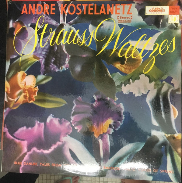 Andre Kostelanetz And His Orchestra* : Strauss Waltzes (LP, Album)