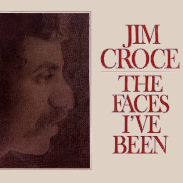 Jim Croce : The Faces I've Been (2xLP, Album)