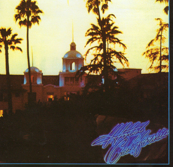 Eagles : Hotel California (CD, Album, RE, RM)
