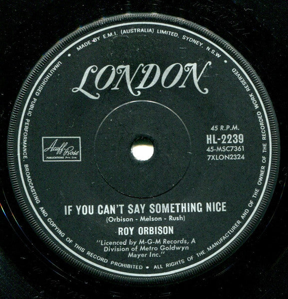 Roy Orbison : Crawlin' Back / If You Can't Say Something Nice (7", Single, sol)