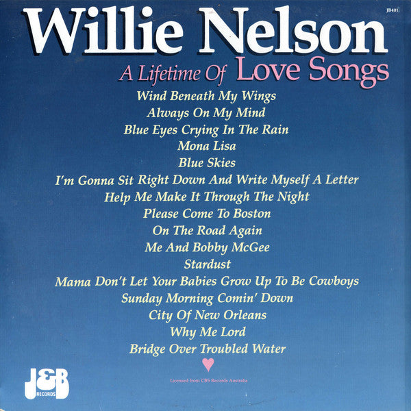Willie Nelson : A Lifetime Of Love Songs (LP, Comp)