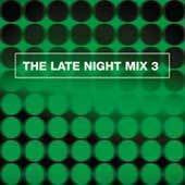 Various : The Late Night Mix 3 (2xCD, Comp, Mixed)