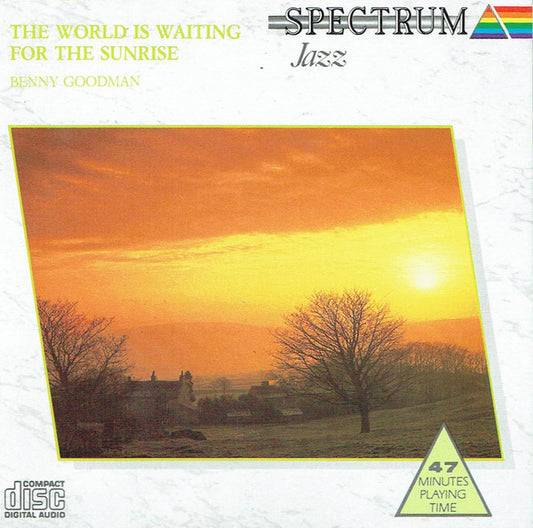 Benny Goodman : The World Is Waiting For The Sunrise (CD, Comp)