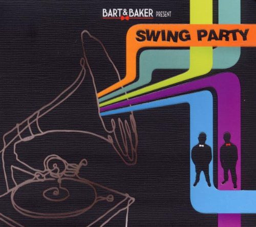 Bart & Baker : Present Swing Party (2xCD, Comp)
