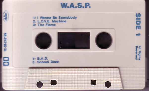 W.A.S.P. : W.A.S.P. (Cass, Album)