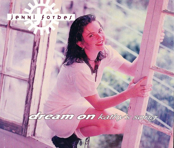Jenn Forbes (2) : Dream On (Kathy's Song) (CD, Single)