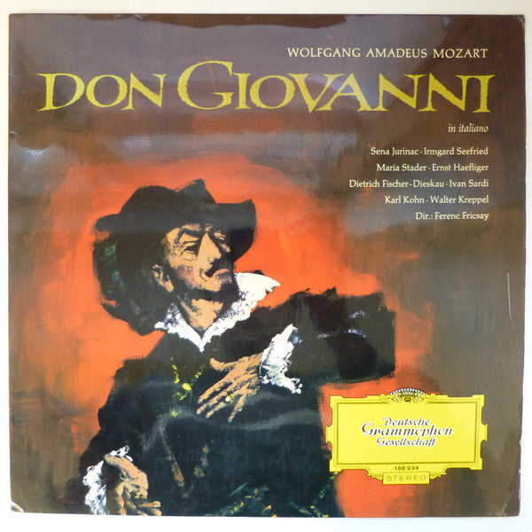 Wolfgang Amadeus Mozart - Sena Jurinac · Irmgard Seefried · Maria Stader · Ernst Haefliger · Dietrich Fischer-Dieskau · Ivan Sardi · Karl Kohn · Walter Kreppel, Ferenc Fricsay : Don Giovanni - In Italiano (LP)