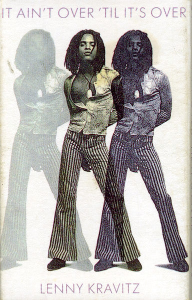 Lenny Kravitz : It Ain't Over 'Til It's Over (Cass, Single)