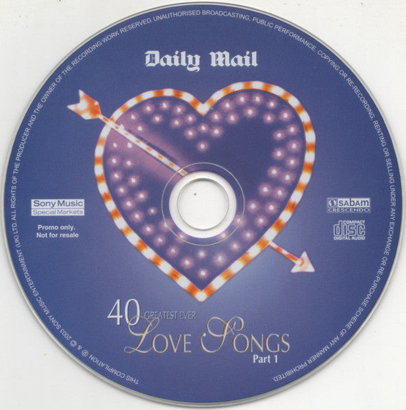 Various : 40 Greatest Ever Love Songs Part 1 (CD, Comp, Promo)