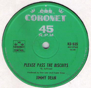 Jimmy Dean : Please Pass The Biscuits (7", Single)