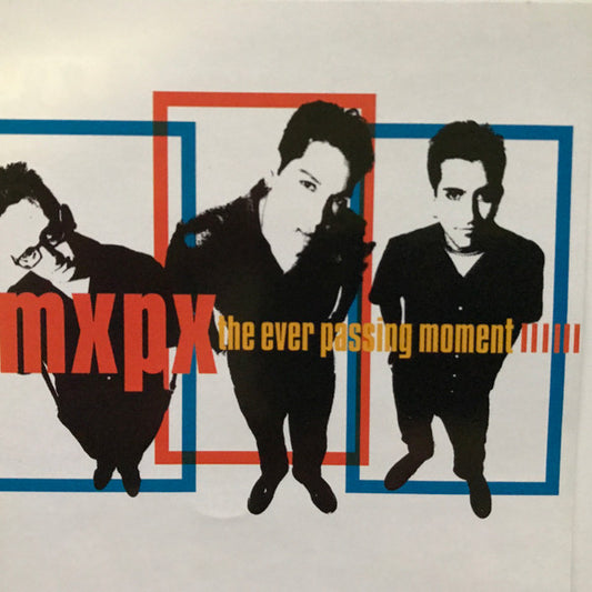 MxPx : The Ever Passing Moment (CD, Album, Enh)