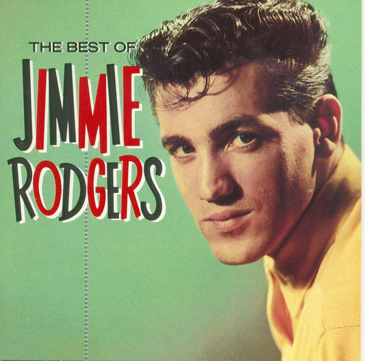 Jimmie Rodgers (2) : The Best Of Jimmie Rodgers (CD, Comp)