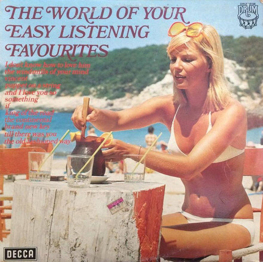 Various : The World Of Your Easy Listening Favourites (LP, Comp)