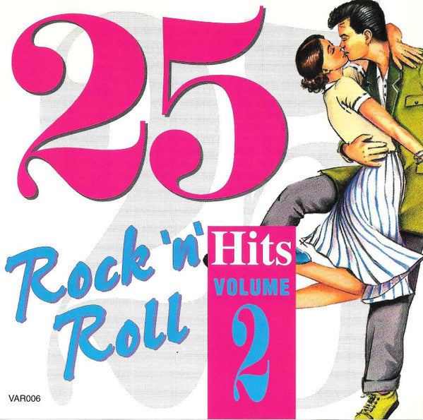 Various : 25 Rock 'n' Roll Hits Volume Two (CD, Comp)