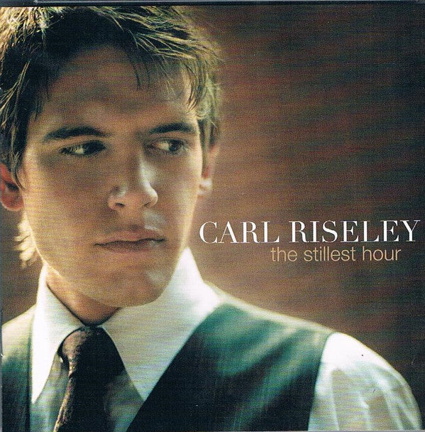 Carl Riseley : The Stillest Hour (CD, Album)