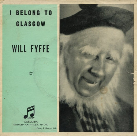 Will Fyffe : I Belong To Glasgow (7", EP, Tur)