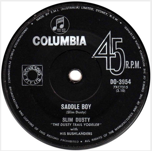 Slim Dusty With His Bushlanders : A Pub With No Beer / Saddle Boy (7", RP, Bla)