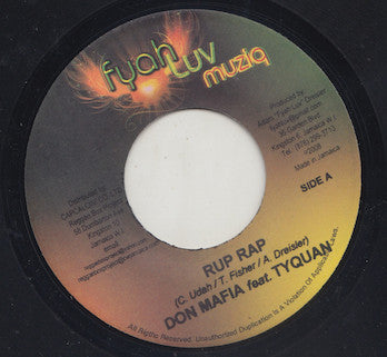 Don Mafia Featuring Tyquan (2) / Fyah Luv : Rup Rap / Smile And Laugh (7", Single)