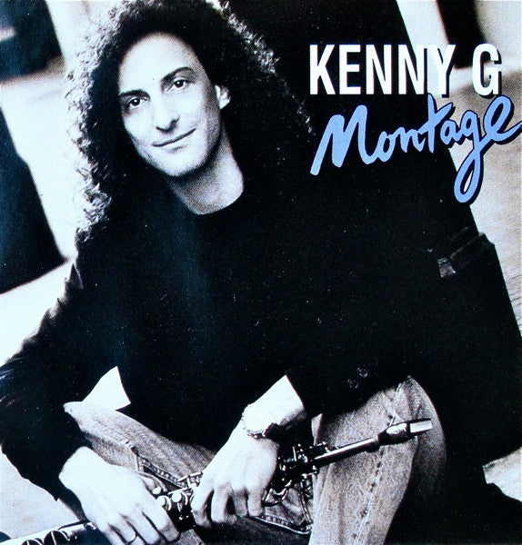 Kenny G (2) : Montage (CD, Comp)