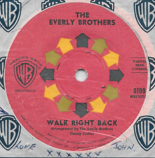 The Everly Brothers* : Walk Right Back (7", Single)
