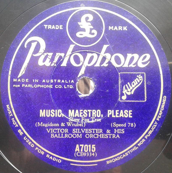 Victor Silvester & His Ballroom Orchestra* : Music, Maestro, Please / Exhibition Swing (Shellac, 10")