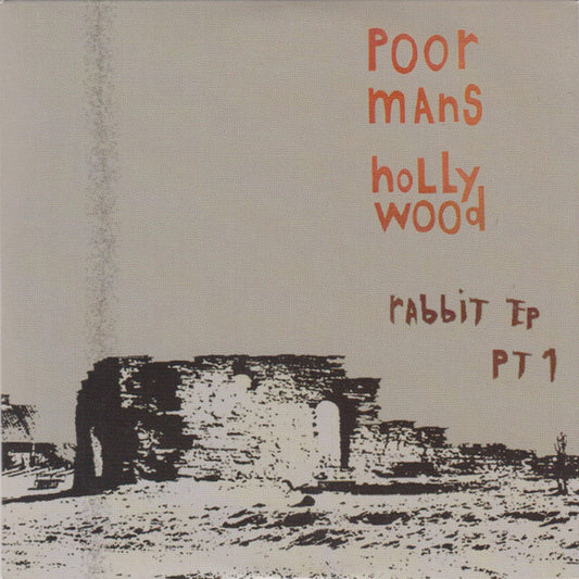 Poor Mans Hollywood : Rabbit Ep Pt 1 (CD, EP)