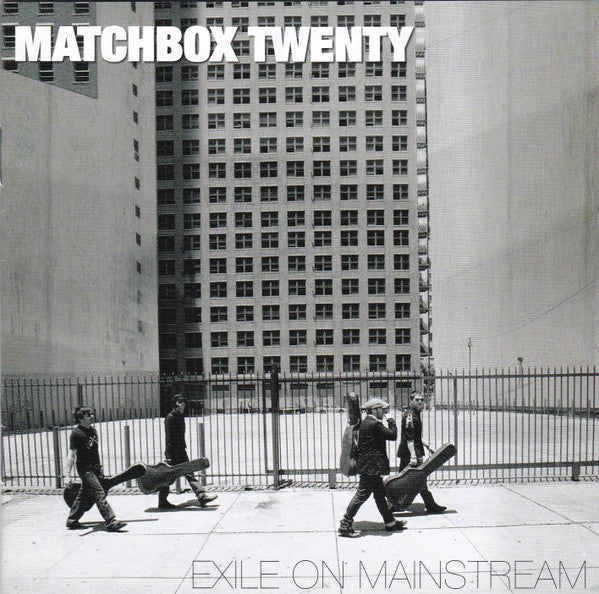 Matchbox Twenty : Exile On Mainstream (CD, EP + CD, Comp)