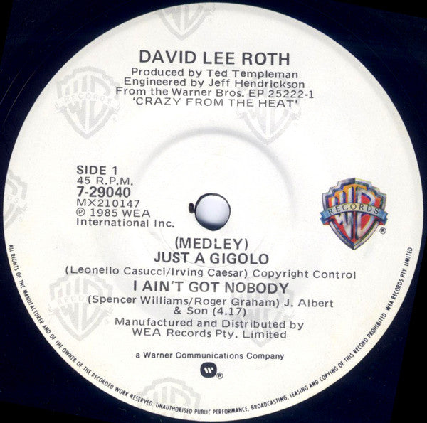 David Lee Roth : Just A Gigolo / I Ain't Got Nobody (Medley) (7", Single)