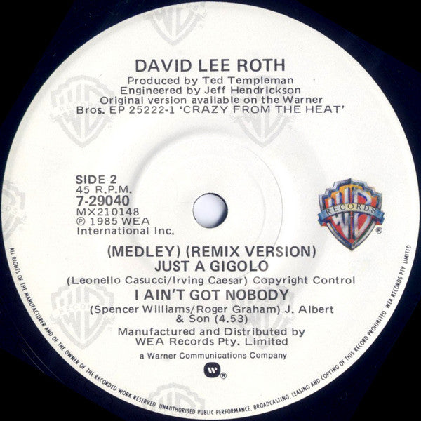 David Lee Roth : Just A Gigolo / I Ain't Got Nobody (Medley) (7", Single)