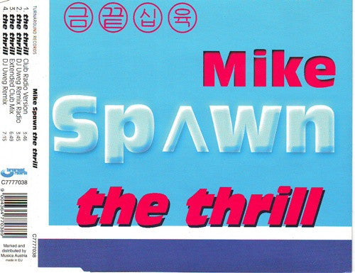 Mike Spawn : The Thrill (CD, Single)
