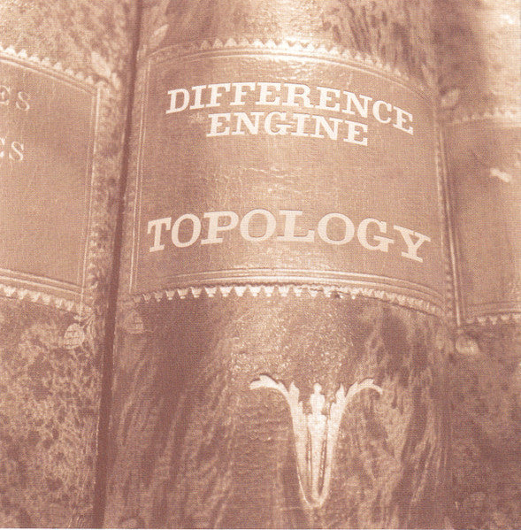 Topology : Difference Engine (CD)