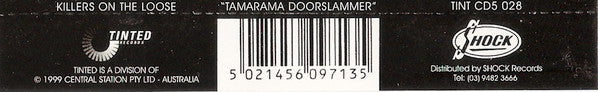 Killers On The Loose : Tamarama Doorslammer (CD, Single)