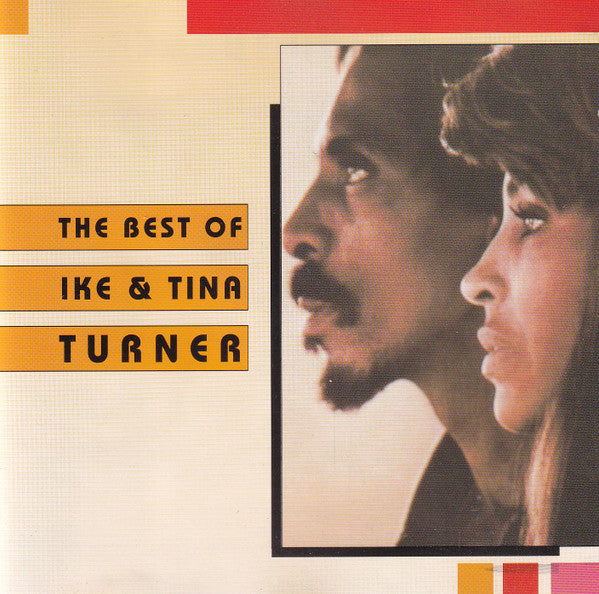 Ike & Tina Turner : The Best Of Ike & Tina Turner (CD, Comp, RP)