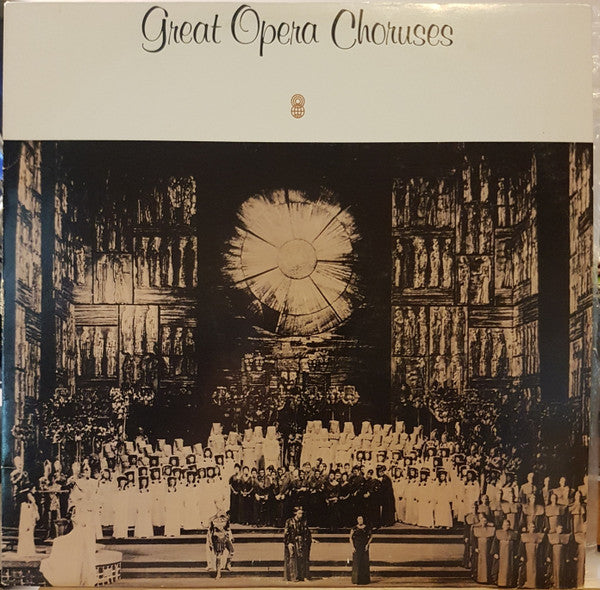 Vienna State Opera Chorus* Conducted By Franz Bauer Theussl* : Great Opera Choruses (LP, Album, Club)